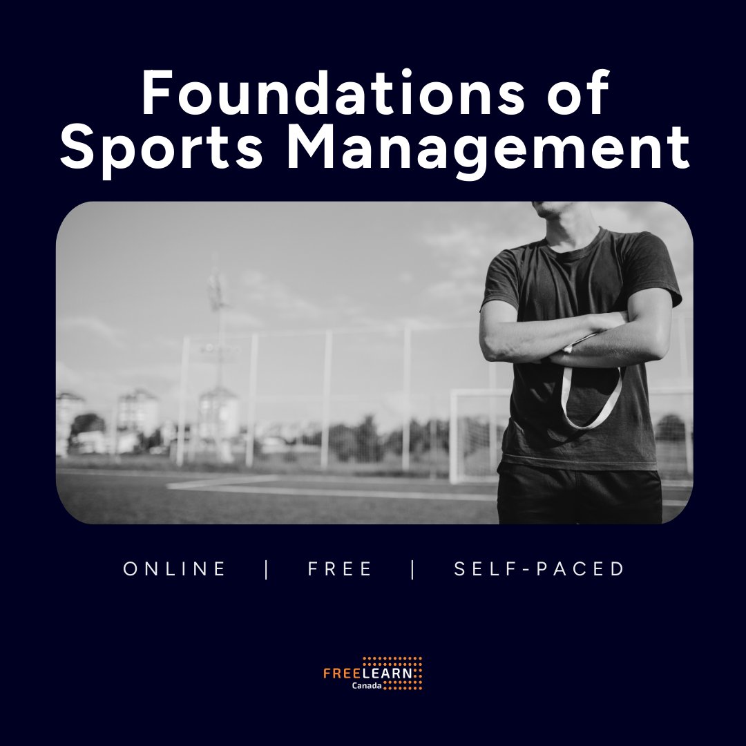 FreeLearnCanada's tweet image. Score big with our latest course! Free, online and self-paced, Foundations of Sports Management awaits. 

Enroll now: freelearn.ca/product/freele…