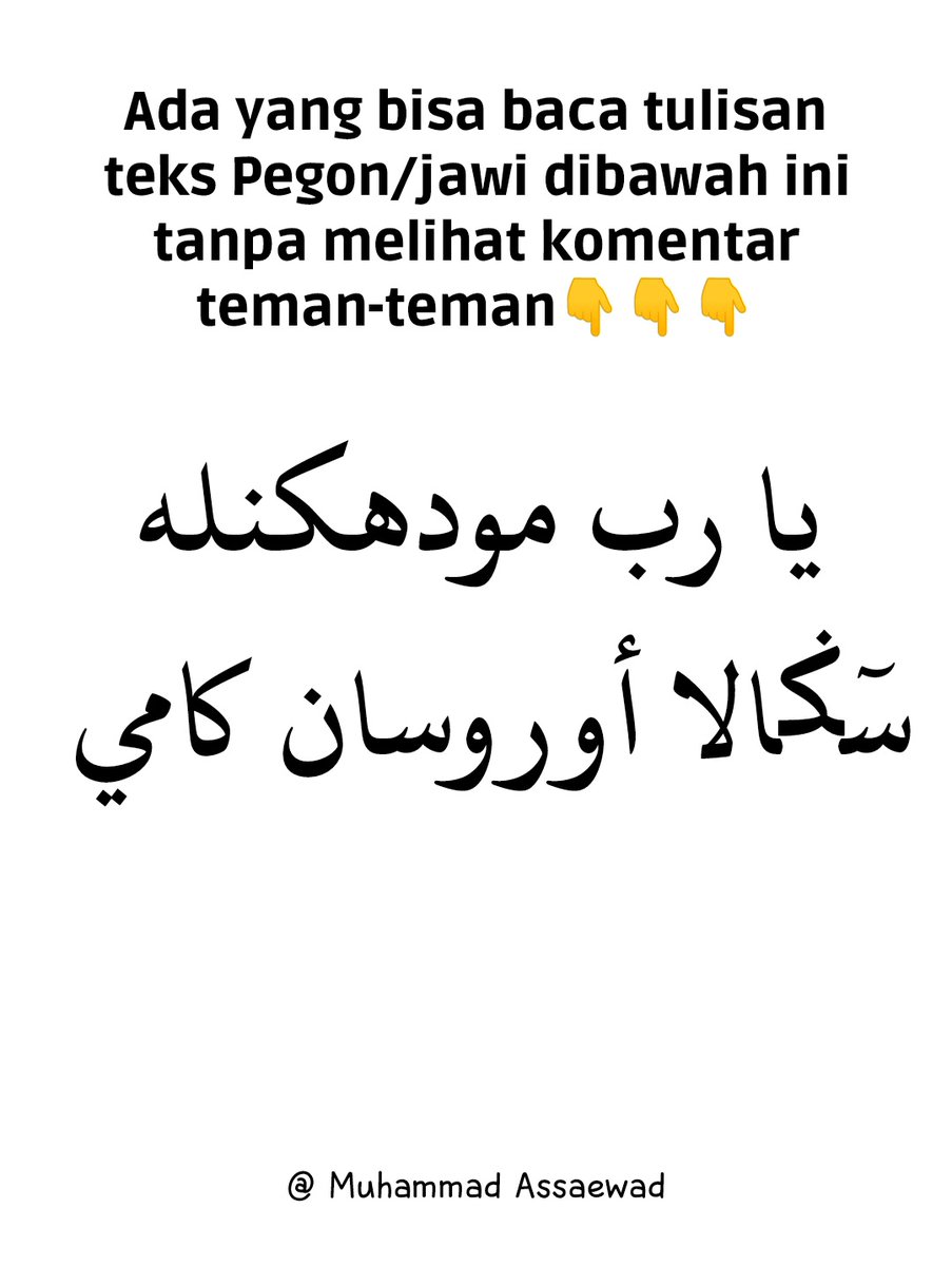 Muhammad_Saewad's tweet photo. Ada yang bisa baca teks tanpa harokat dibawah ini?🤔 https://t.co/mj6nVgSY4A
