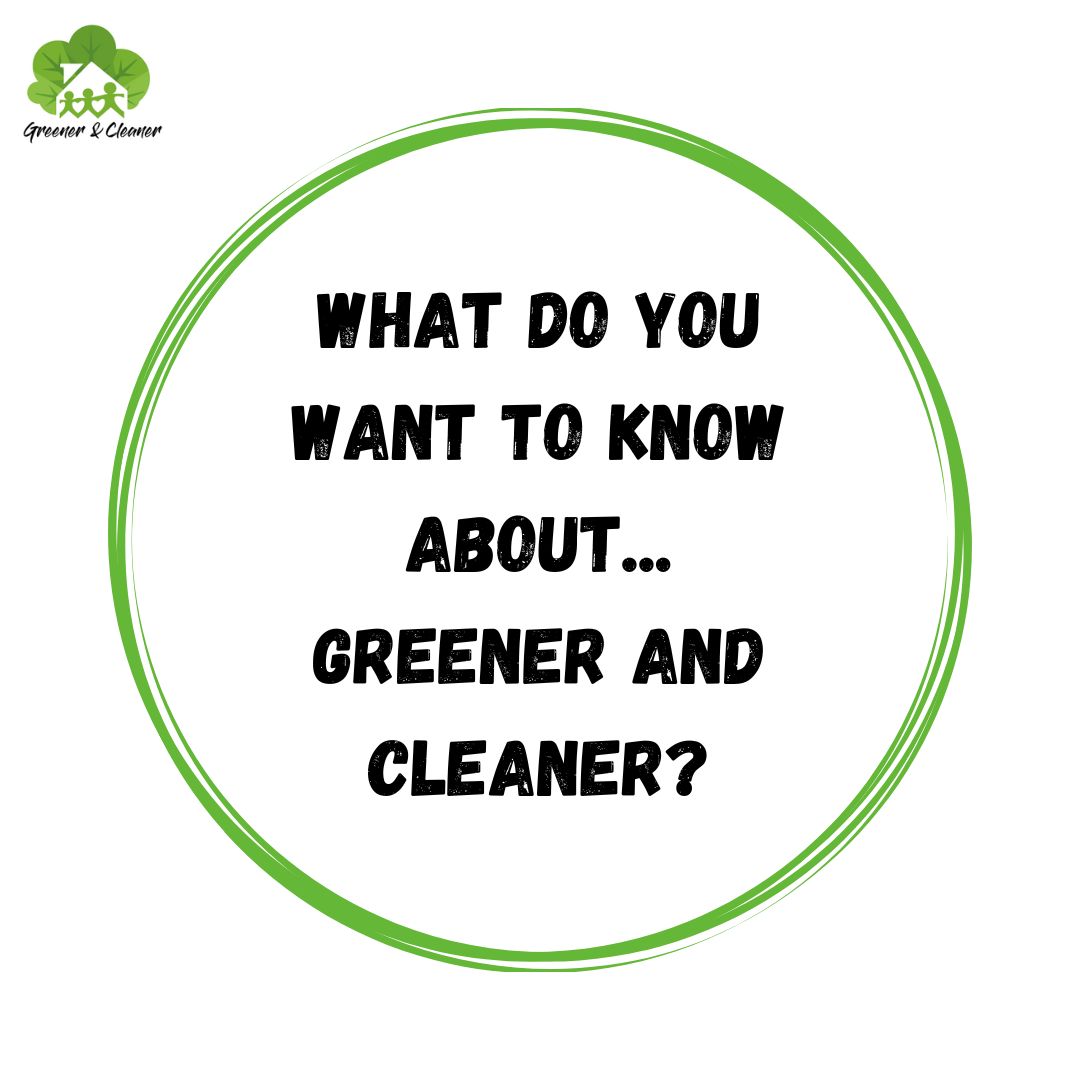 Ask us anything. What do you want to know about Greener and Cleaner? Comment on this tweet with your question and we will come back to you 👇