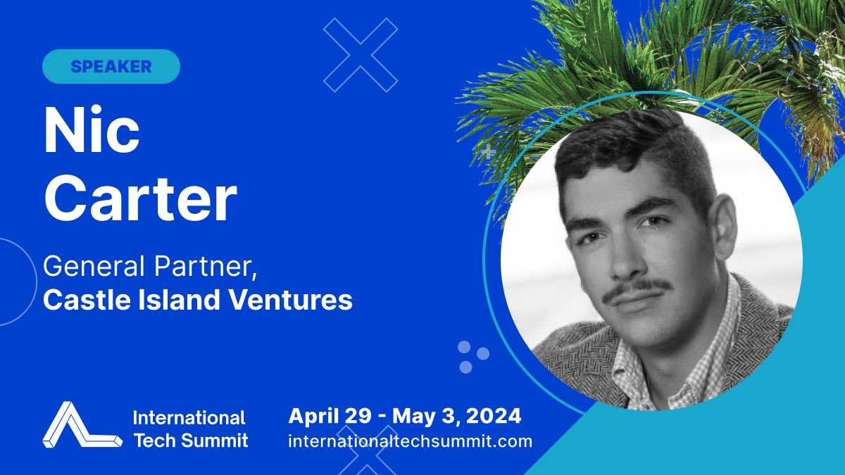 PartnersPenrose's tweet photo. We are pleased to announce @nic_carter, General Partner of @CastleIslandVC, as a speaker at our fifth annual International Tech Summit!
Grab your Early Bird tickets today: https://t.co/wIypoxyo53 https://t.co/CdPIcuX4ue