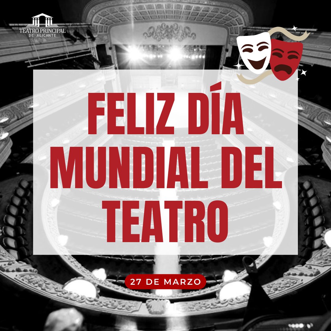 Hoy es el Día Mundial del Teatro 🎭 y desde el Principal 🏛️ queremos daros las gracias a todos los que hacéis posible que a día de hoy este teatro tenga tantísima vida ✨