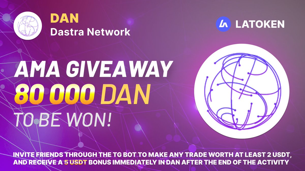 Latoken_cex's tweet photo. 🏆 $750 DASTRA NETWORK (DAN) AMA Giveaway on LATOKEN 

🔥 53 Winners.
✅ Complete all tasks and qualify for the Giveaway.
📲 Share with 5 Friends and Follow.
⏰ March 27, 2024 - March 31, 2024.

👉 JOIN GIVEAWAY (https://t.co/ampayz9A9u) https://t.co/enk524S8Pb