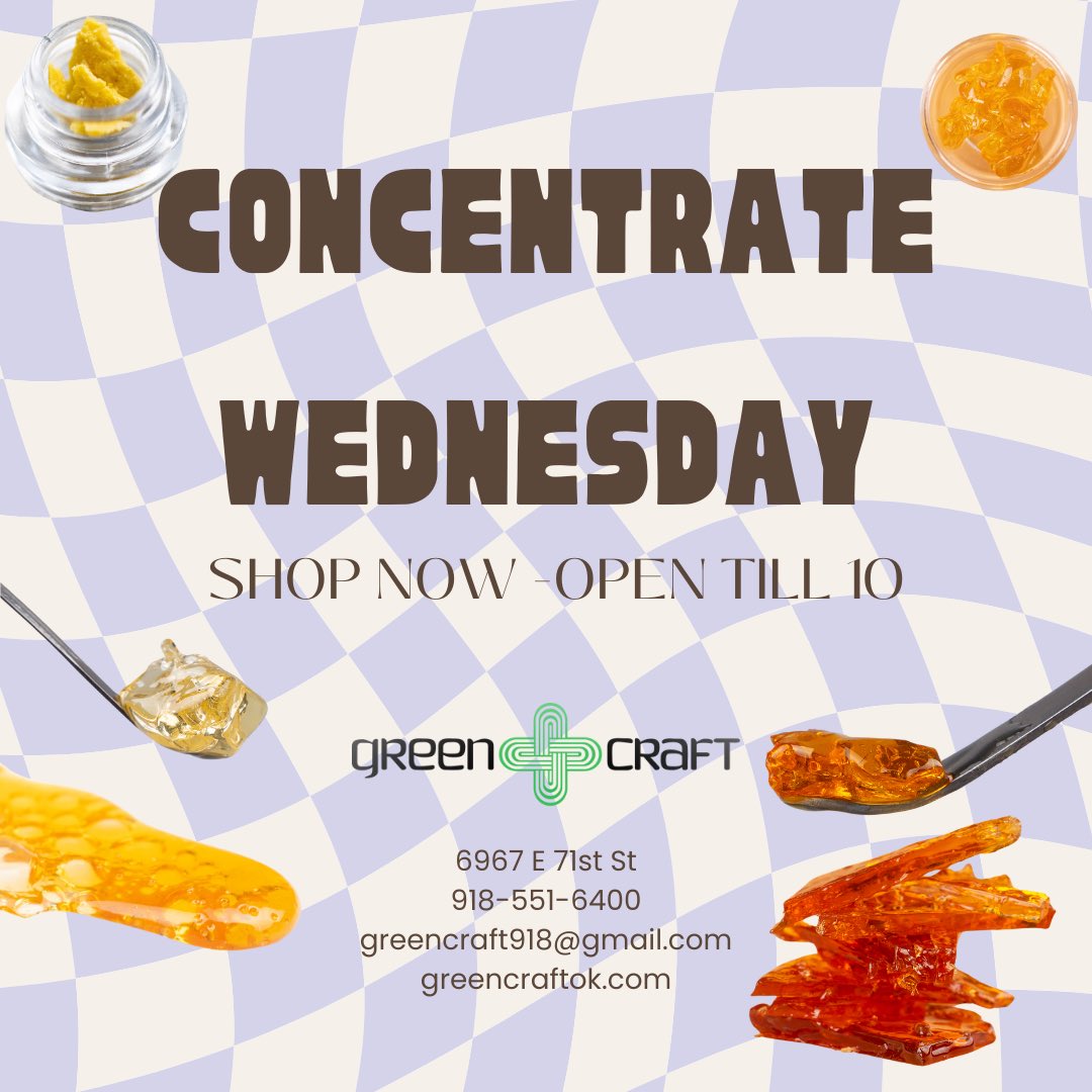 GreencraftTulsa's tweet photo. Deal of the day here at Green Craft Dispensary! 15% off all concentrates! Open till 10 pm 💚 https://t.co/NTRdkhtYkL