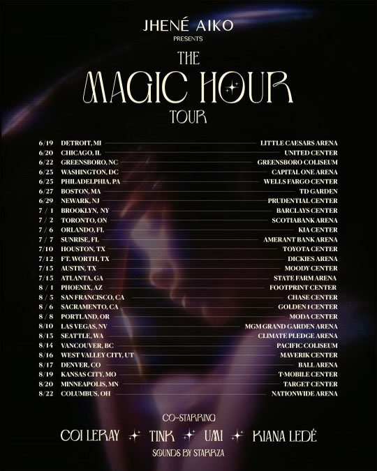 🔮 THE MAGIC HOUR TOUR 🔮 presale is now live with password “magic” 💫 general tickets on sale Friday at 10am (local time) jheneaiko.com 💫