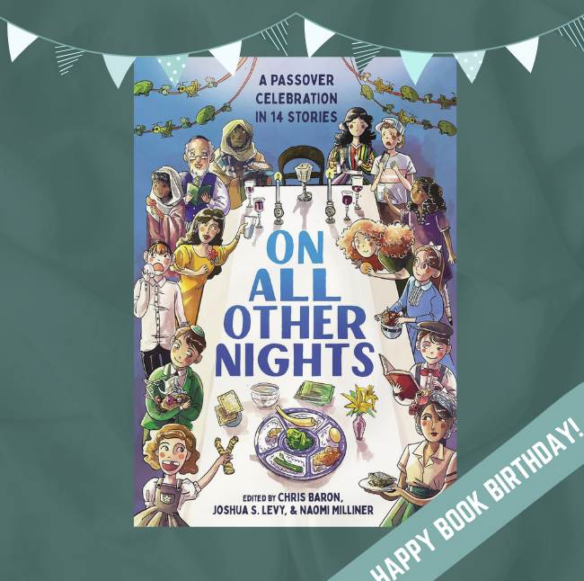 Celebrate a new book by @marilwrites with us, along with all the authors featured in this joyful MG anthology centered around Passover––ON ALL OTHER NIGHTS! 🥳 @trydzinski @abramskids