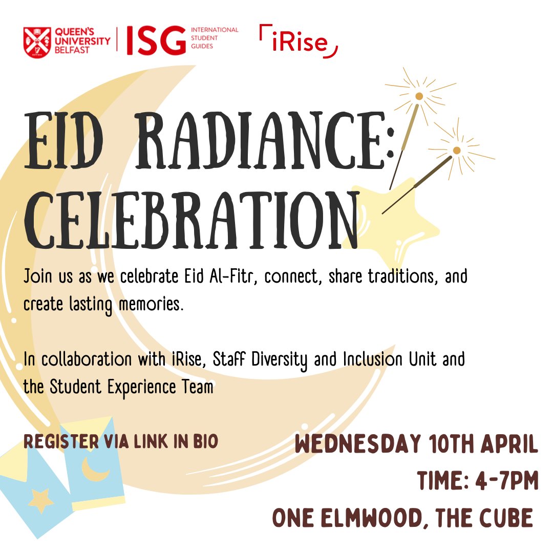 Join us for an inclusive Eid al-Fitr celebration hosted by @QUBiRise Student Experience Team, and Staff Diversity & Inclusion Unit! 🎉 Open to all staff and students on April 10 from 4-7pm in the Cube. Connect, share traditions, and make memories! docs.google.com/forms/d/1SF3Su…