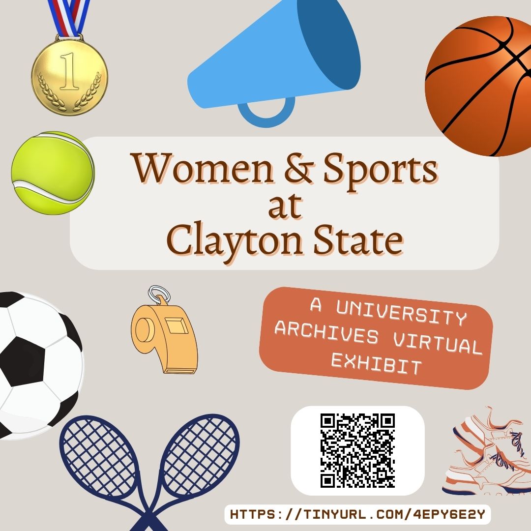 In honor of Women in Sports, the Clayton State University Archives has a virtual exhibiting the Laker women student-athletes!! Go check it out below!!