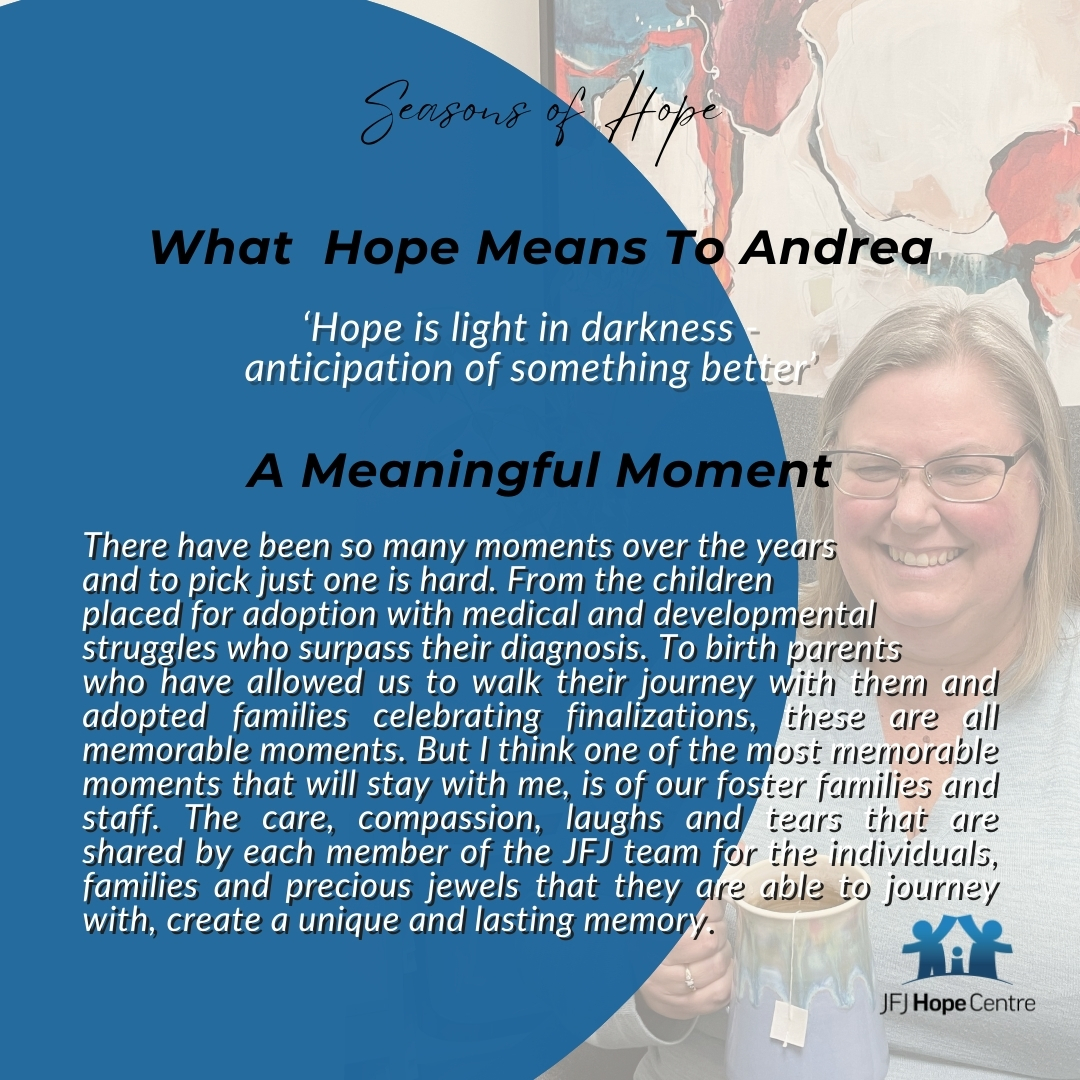 Andrea is sincere, hardworking, and empathic. She is not only there for the families we support but also for her team, guiding both the mission and adoption team. Visit JFJ at jfjhopecentre.ca.
#JFJHopeCentre #AdoptionSupport #parentingsupport #buildingfamilies