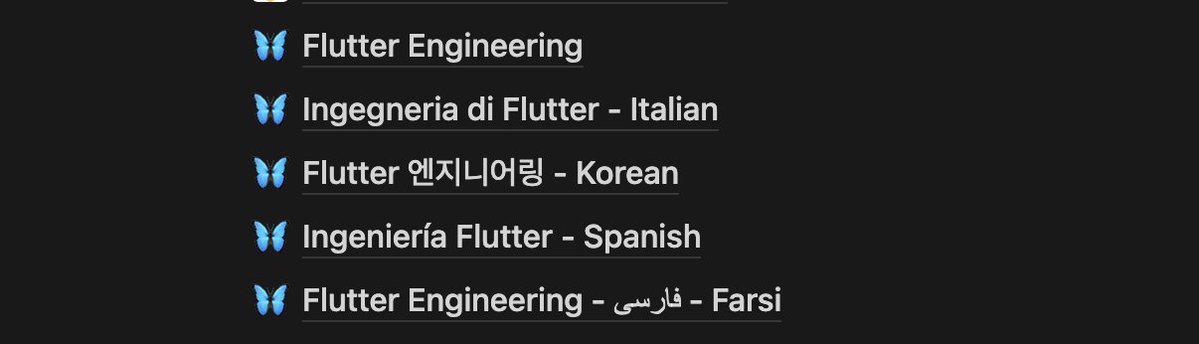 I appreciate the community for stepping in to translate the FlutterEngineering.io book. So far, four teams are working on - 🇮🇹 Italian - 🇪🇸 Spanish - 🇮🇷 Persian / Farsi - 🇰🇷 Korean I hope this can help other native language speakers to learn from the book.