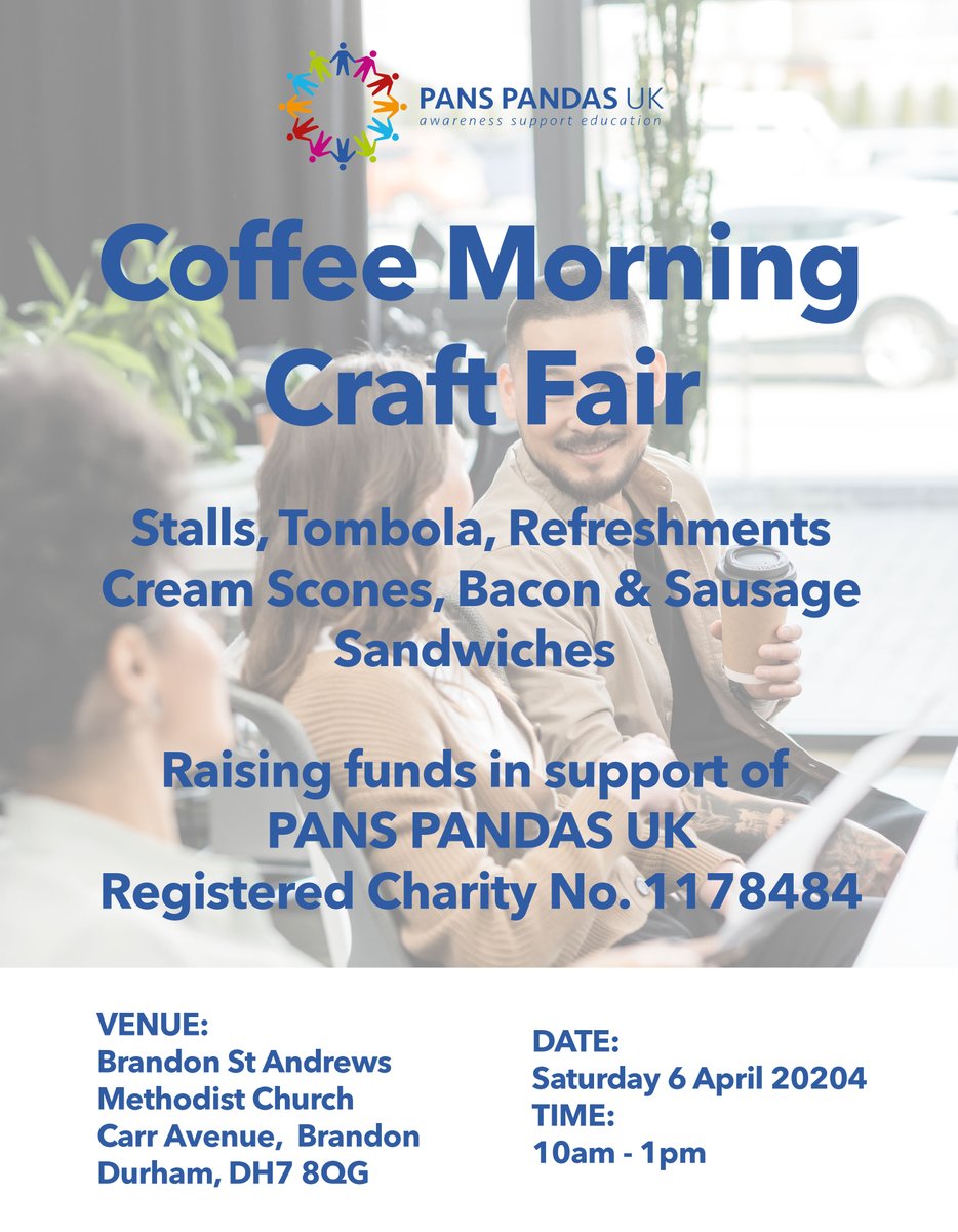 ☕🎨 Join Us for a Coffee Morning Craft Fair! 🌟

Indulge in a morning of delights and support a great cause fundraising for PANS PANDAS UK! ☕🎉

🗓️ April 6, 2024
🕙 10:00 am - 1:00 pm
📍 Brandon St Andrews Methodist Church, Carr Avenue, Brandon, Durham, DH7 8QG

#CoffeeMorning