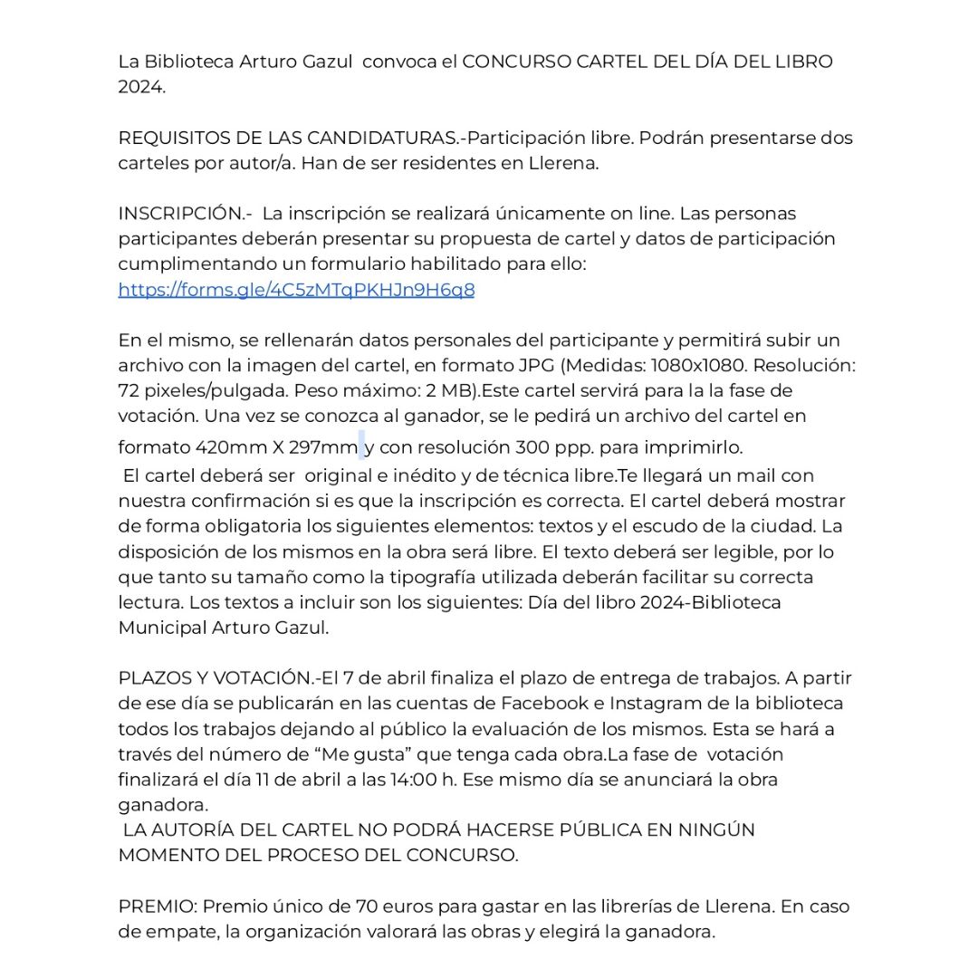 ¡¡FINALIZA EL 7 DE ABRIL!!
Al cartel podéis añadirle un lema, cita o lo que queráis, siempre que se incluya el texto que mencionan las bases que es: DÍA DEL LIBRO 2024 y Biblioteca Municipal Arturo Gazul.