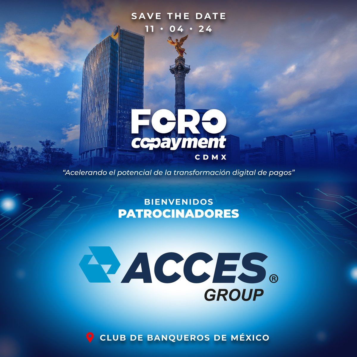 ¡Le damos la bienvenida a Acces Group como patrocinador del FORO COPAYMENT CDMX! 📆 11 de Abril, 2024 📍 Club de Banqueros de México ➡️ Regístrate: foro.copayment.com.mx/#/signup #forocopaymentcdmx