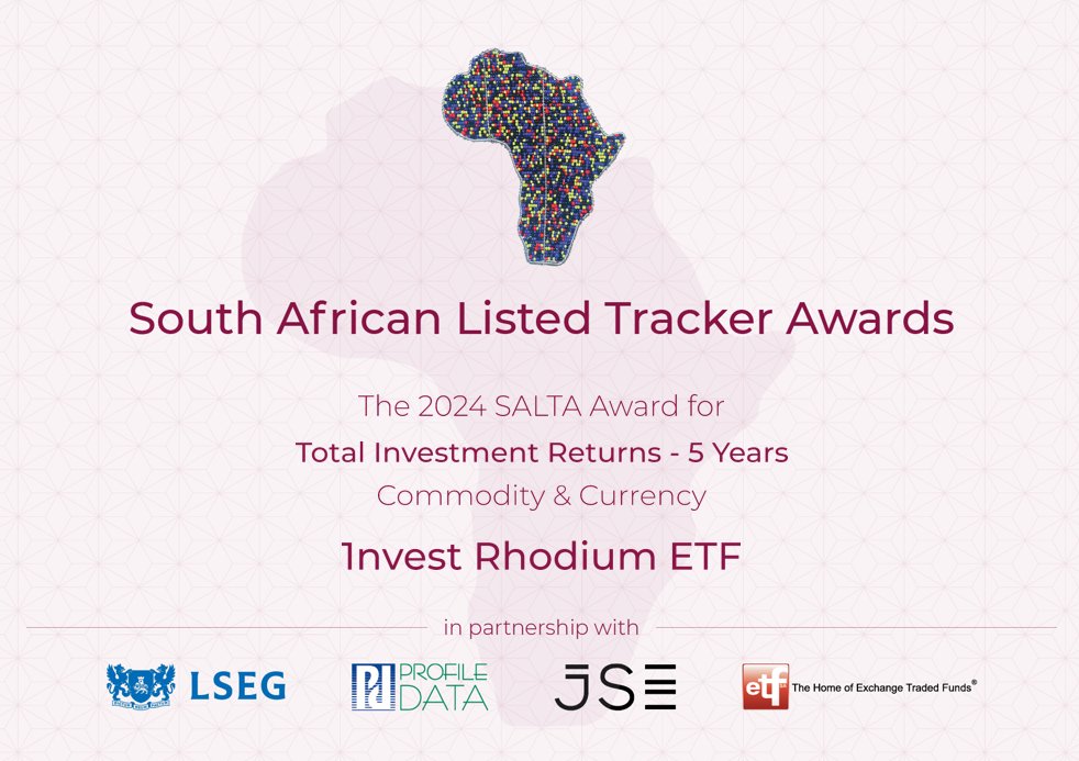 ETFSA's tweet photo. Congratulations @1nvest_SA Rhodium #ETF #ETFRHO winner in the #SALTA2024 Total Investment Returns - 5 Years - Commodity & Currency ETPs category @profilegroupza @JSE_Group @LSEGplc https://t.co/eR0GyqT70m