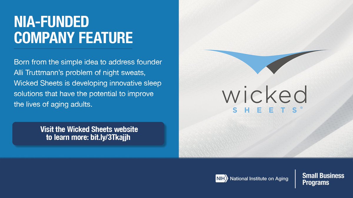 With a Phase I #SBIR grant, the #NIAFunded @WickedSheets is developing an innovative line of bedding products to improve sleep quality. Learn about how the founder, Alli Truttmann, brings a new era of sleep innovation to all, including aging adults: bit.ly/3Tkajjh