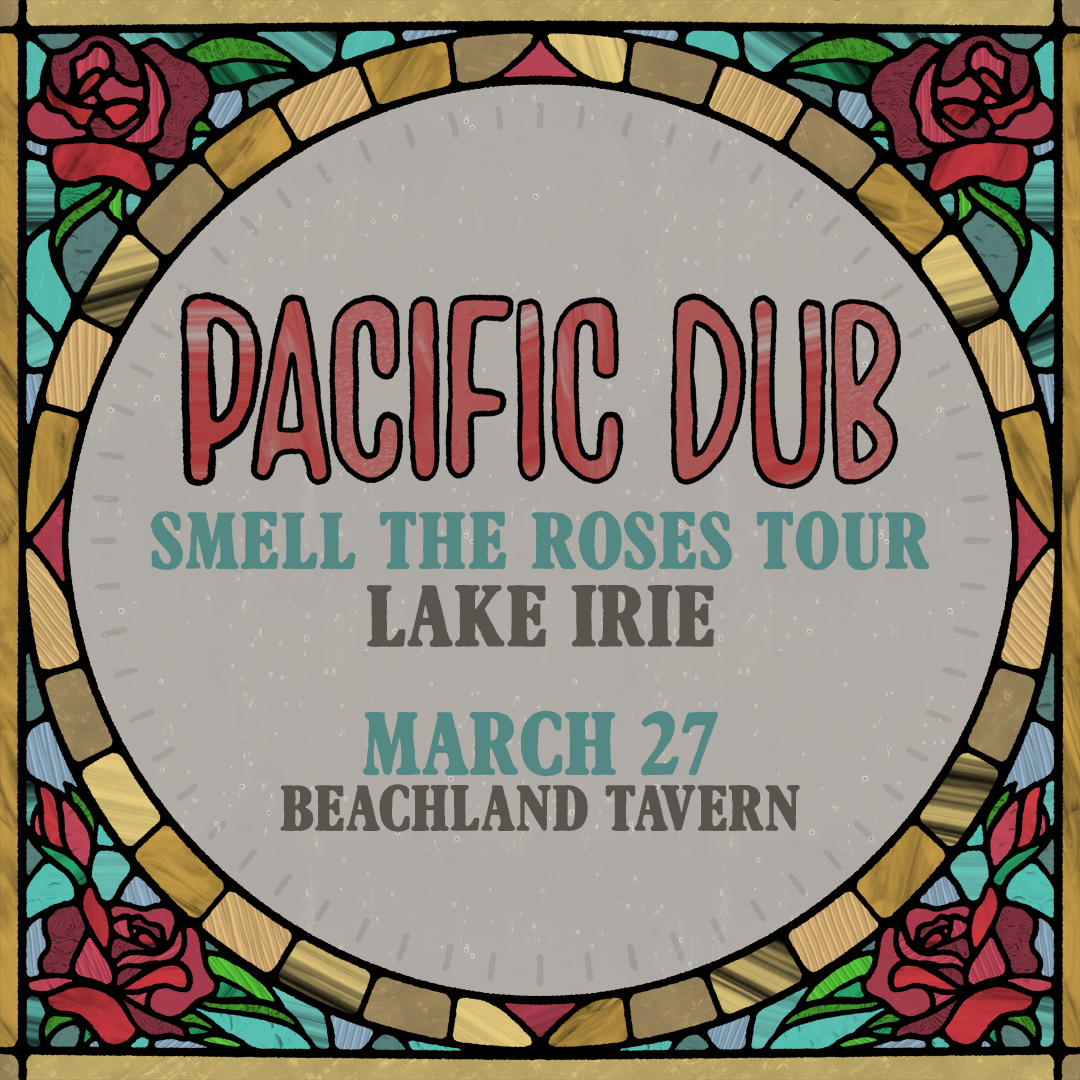 Be sure to check out @PacificDub and @LakeIrieBand tonight at @BeachlandCLE!