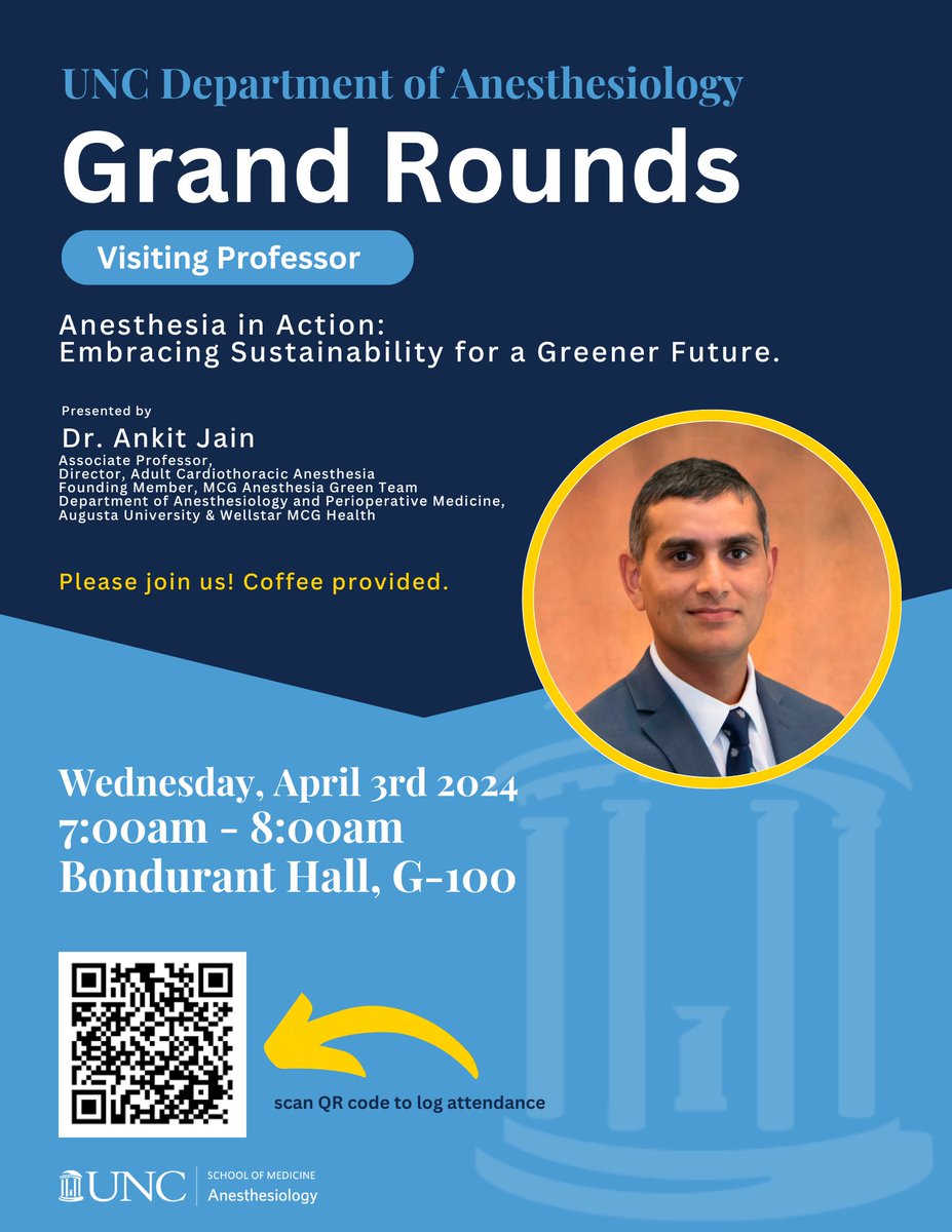 Join @UNC_Anesthesia Wed 4/3 for #GrandRounds guest speaker & @MCGanesthesia Professor of Adult Cardiothoracic Anesthesiology Dr. Ankit Jain on bringing 'green' sustainable practice to anesthesia care! @UNC_SOM