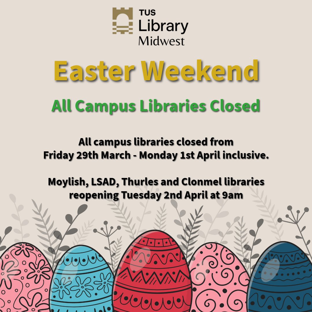 Please note our campus libraries will be closed from this Friday 29th March and reopening on Tuesday 2nd April at 9am. Wishing you a very happy Easter 🐰 #tuslibrary #WeAreTUS