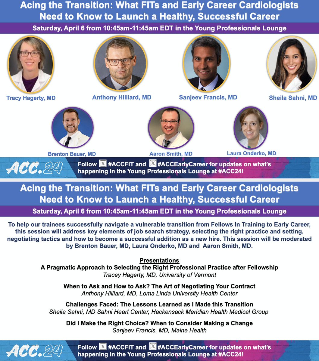 ⭐️ Acing the #ACCFIT to #ACCEarlyCareer Transition ⭐️ 4/6, 10:45a-11:45a ⭐️ Drs. @BrentonBauerMD, @AaronAHSmithMD, & Laura Onderko moderate discussion on aspects of this important career transition w/Dr. Tracy Hagerty, @AAHilliardMD, Sanjeev Francis, & @DrSheilaSahni #ACC24