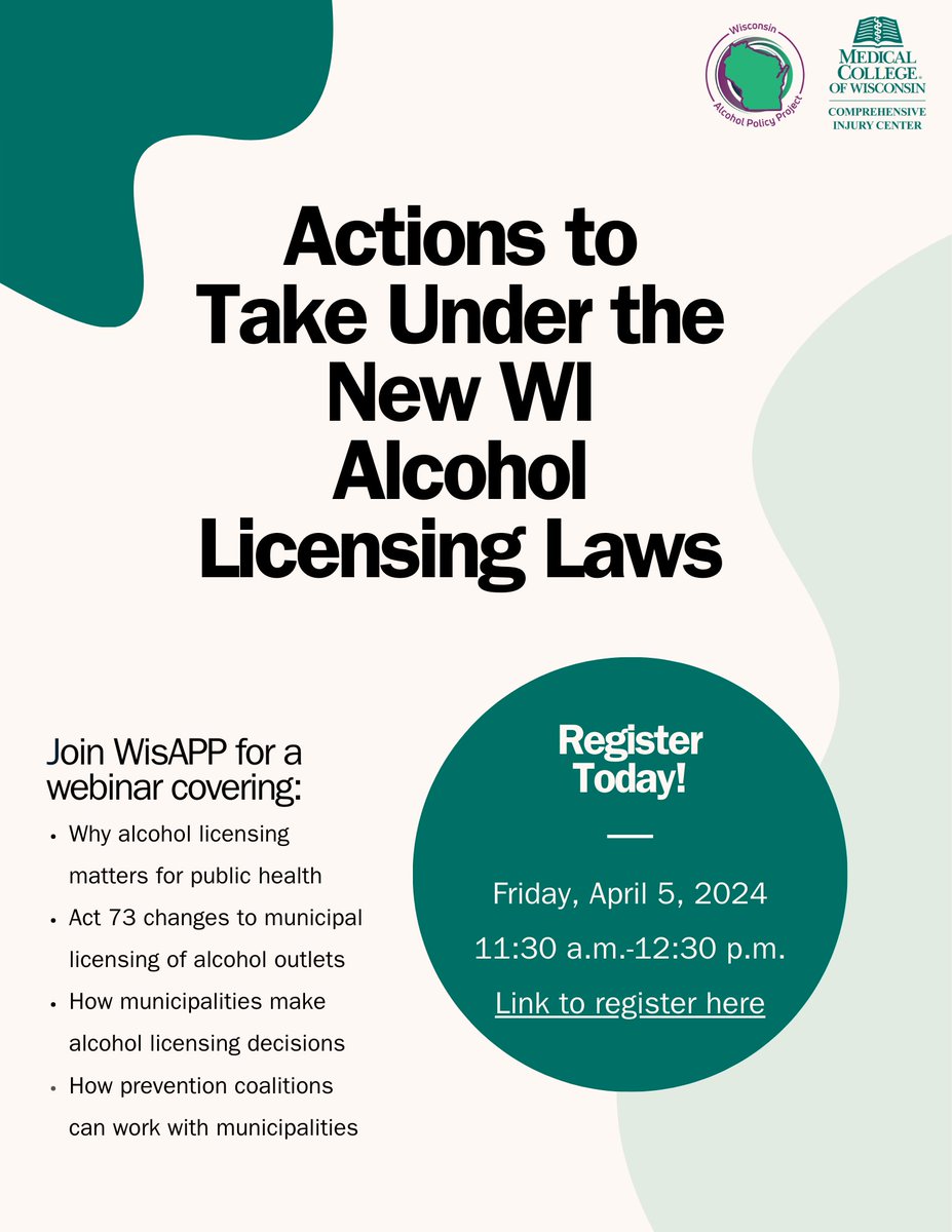 ‼️ Reminder! Join our WisAPP team for a webinar happening on April 5 that will explain actions to take under Wisconsin's new alcohol licensing laws. Register here: mcw-edu.zoom.us/meeting/regist…