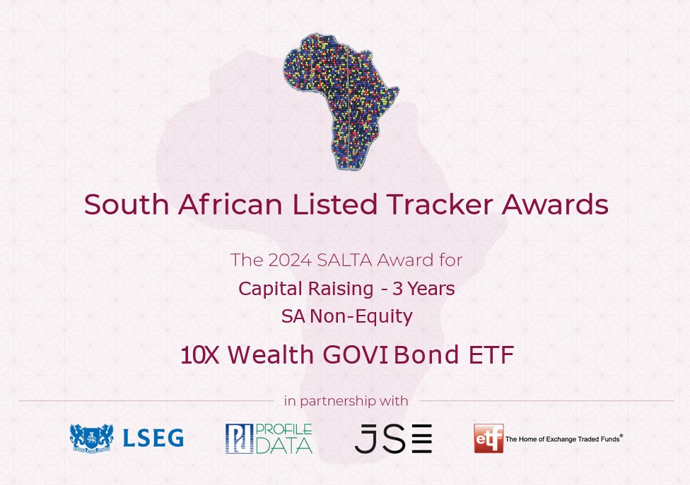 ETFSA's tweet photo. Congratulations @10Xinvestments Wealth GOVI #ETF #CSGOVI winner in the #SALTA2024 Capital Raising - 3 Years - SA Non-Equity ETPs category @profilegroupza @JSE_Group @LSEGplc https://t.co/oRh7iV44ro