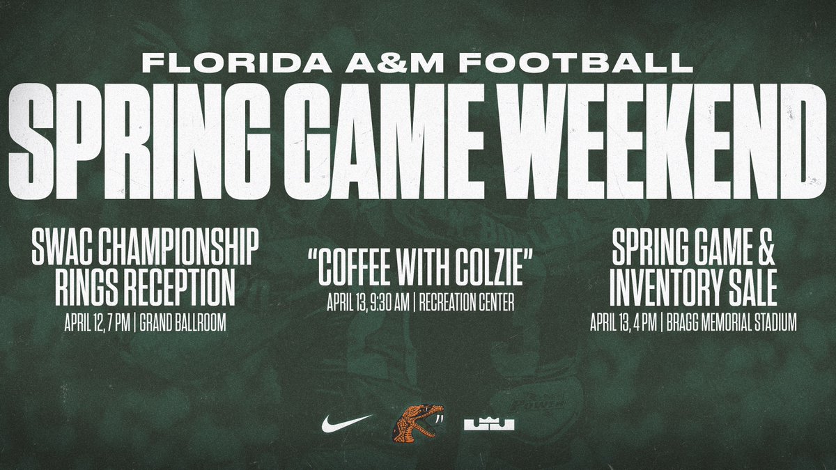 Spring Game Weekend April 12 - 13: SWAC Championship Ring Reception, “Coffee with Colzie,” and Spring Game. 📰 bit.ly/49cyvKe #FAMU | #Rattlers | #RELOAD | #REPEAT