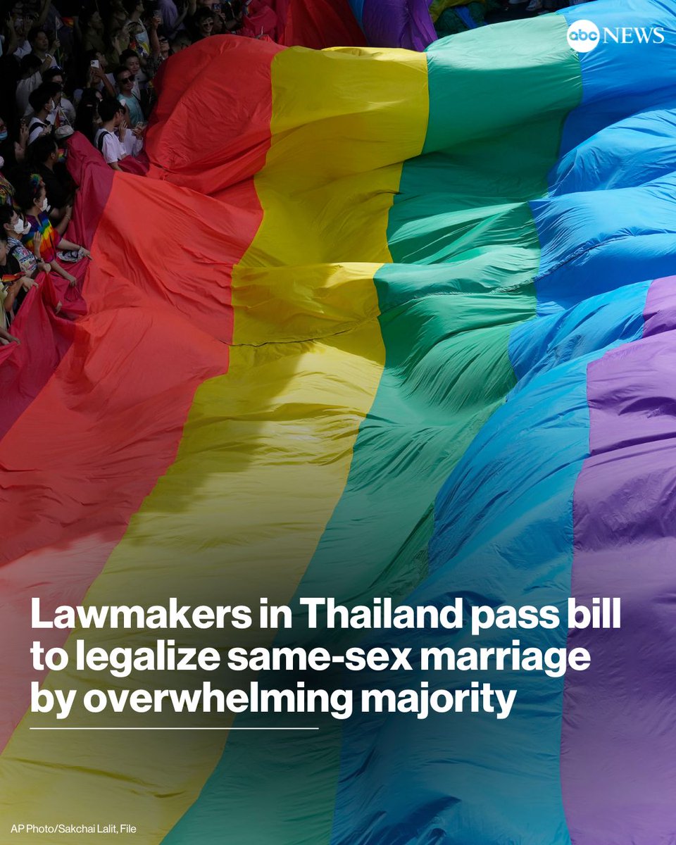 ABC's tweet photo. Lawmakers in Thailand's lower house of Parliament have overwhelmingly approved a marriage equality bill that would make the country the first in Southeast Asia to legalize equal rights for marriage partners of any gender. https://t.co/TTLZEewp4a https://t.co/qE3BZ3QfAS