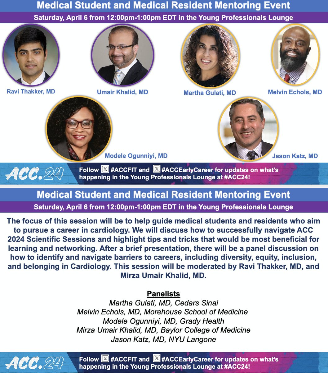 ⭐️ Medical Student & Medical Resident Mentoring Event ⭐️4/6, 12p-1p ⭐️ Drs. @rthakker92 & @Umair2017 discuss how to navigate #ACC24 and barriers to careers in cardiology with Drs. @DrMarthaGulati, @MelvinEchols9, @modeldoc, & @JasonKatzMD Spread the word to your mentees!