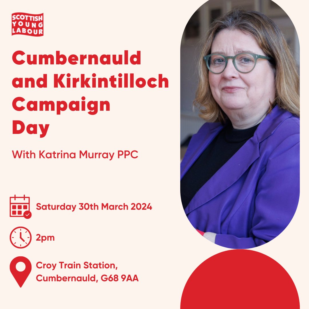 This week's SYL campaign day is with @katrinamurray71 in the Cumbernauld and Kirkintilloch constituency!! As always, this is for all young members, no matter how much campaign experience you have. We would love to see you there! DM us if you have any questions 📩