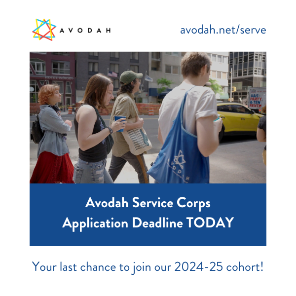 ⏰⌛⏲️ Psssst...time is running out to join our next Service Corps cohort! Get your application in while you still can - head to avodah.net/serve to submit before 11:59 PM to secure your spot. Don't miss your chance! We're still waiting for you ⌛