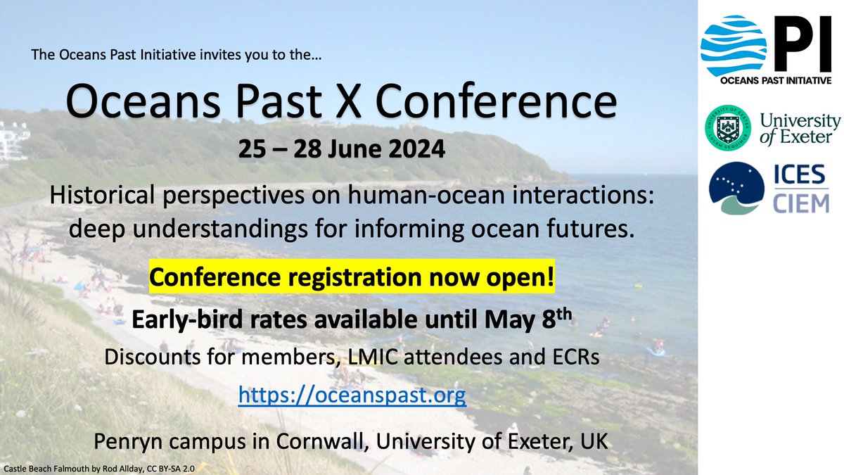 Registration for the @oceans_past conference is now OPEN! See oceanspast.org for registration costs, accommodation & travel guides, conference activities etc. This is shaping up to be an exciting event in Cornwall, join us if you can! @ExeterMarine @UniExeCEC @ICES_ASC