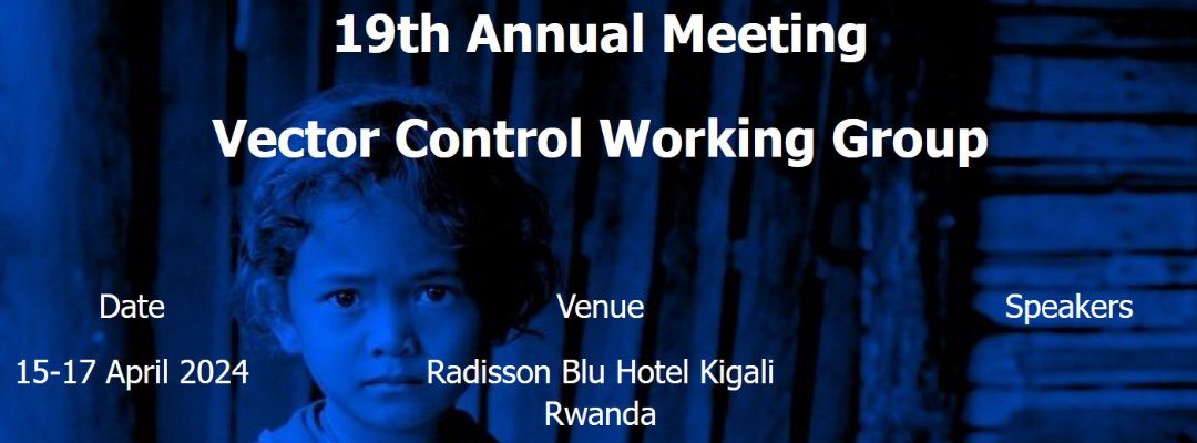 MEETING ALERT │The 19th Annual Vector Control Working Group (VCWG) Meeting will be held on April 15-17, 2024 in Kigali, Rwanda, under the theme “Anticipating future challenges in malaria vector control”. For registration, click here (lnkd.in/gb2W5bqi)