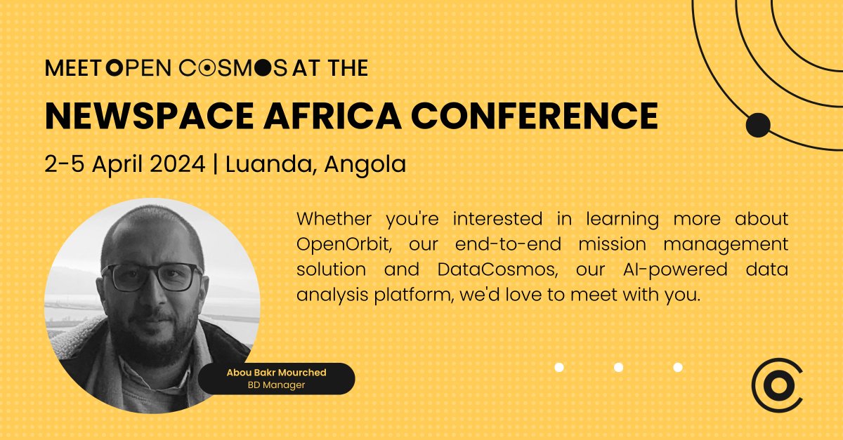 Open Cosmos will be participating in the Newspace Africa Conference starting on Tuesday, April 2nd, in Luanda, Angola 🇦🇴 Our Business Development Manager, @AbouBakrMcd will be attending this high-level gathering of industry leaders, commercial space companies, investors, and…