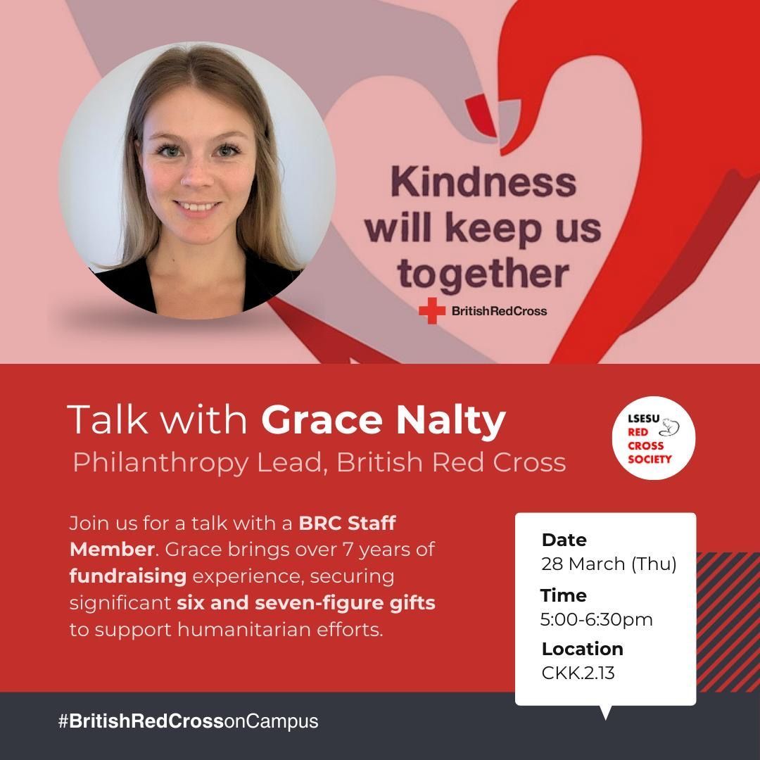 Join the @lsesu Red Cross Society for an exclusive event tomorrow as they delve into the world of fundraising with Grace Nalty, Philanthropy Lead at British Red Cross. 📆 Thursday 28 March, 5.00pm - 6:30pm 📍 CKK.2.13 Register now: buff.ly/3TQiCVg