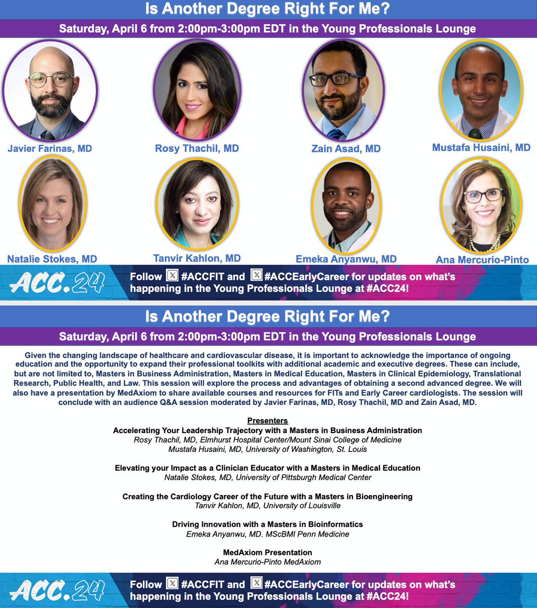 ⭐️ Is Another Degree Right For Me? ⭐️ 4/6, 2p-3p ⭐️ Drs. @RThachilMD, @ZainAsadEP, & Farinas discuss the ins/outs of MBAs, MSEds, MBMIs, & more advanced training w/@husainim, @natstokes, @EmekaAnyanwu, @TaniKahlonMD, & @MedAxiom #ACC24 #ACCFIT #ACCEarlyCareer