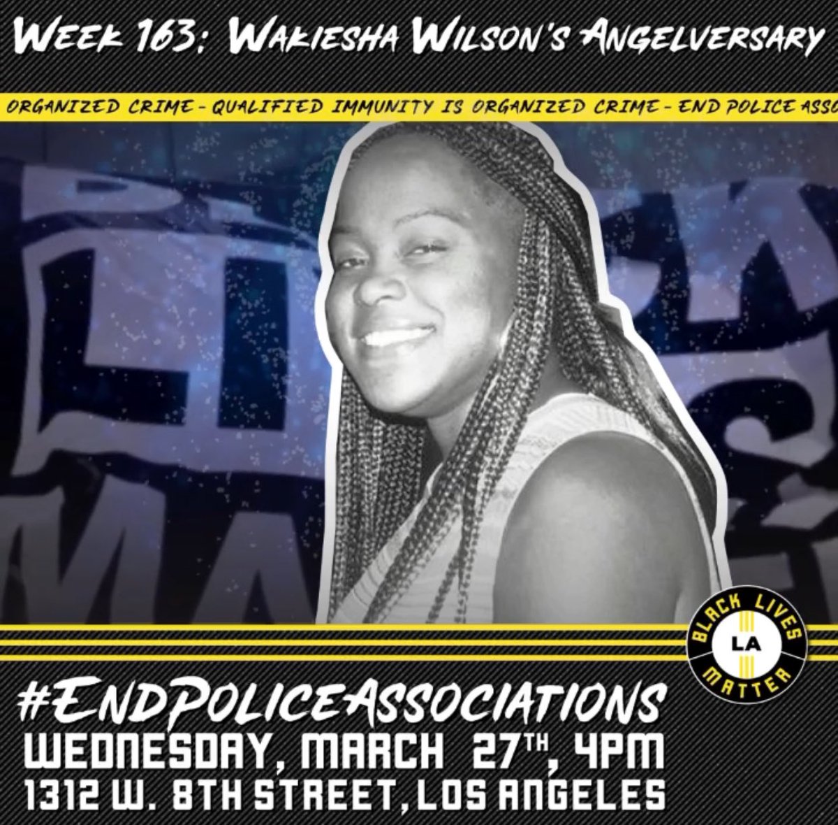 As we say #WakieshaWilson’s name we also fight for justice in her honor. Join her family TODAY AT 4PM - 1313 W. 8th St. #SayHerName #BlackLivesMatter #EndPoliceAssociations