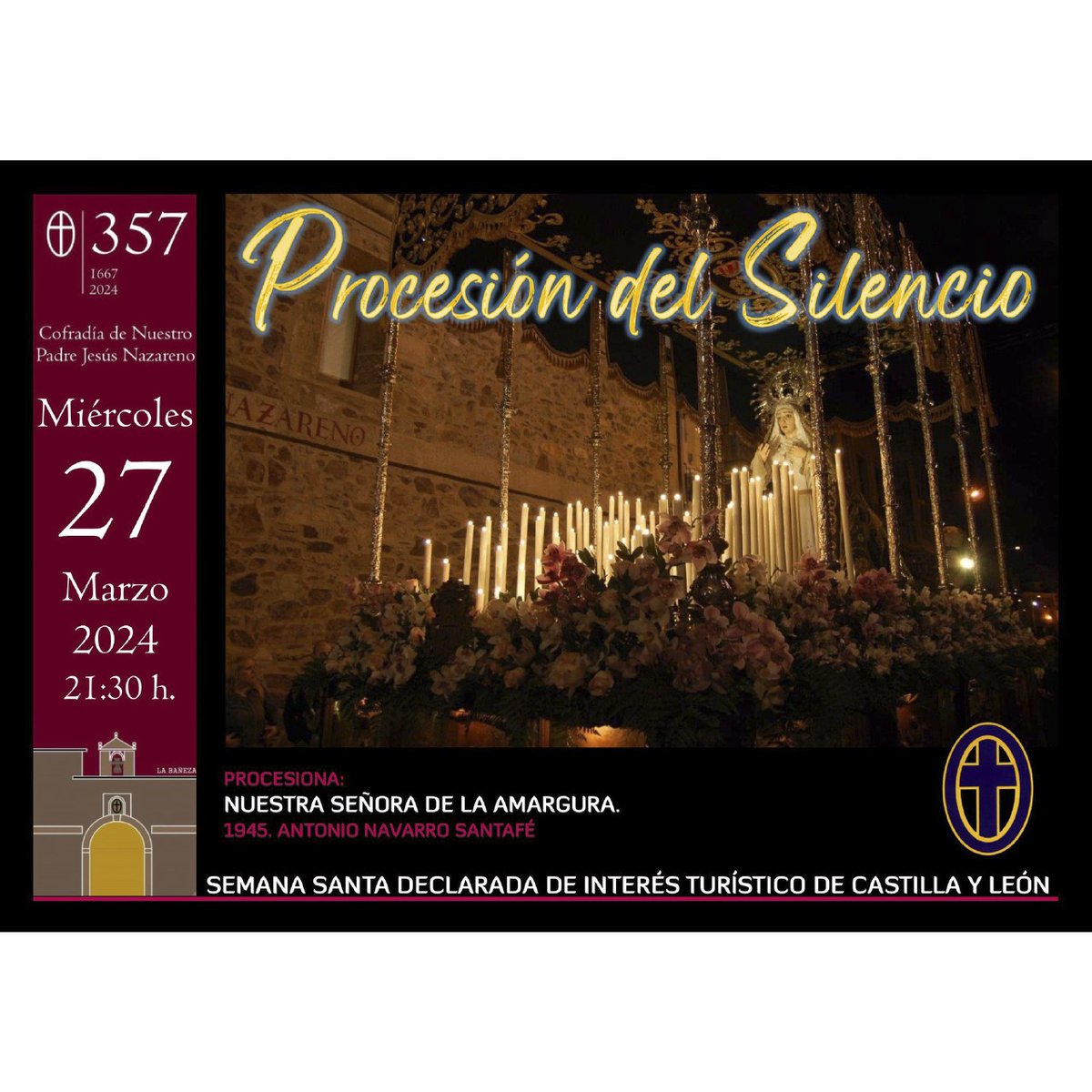 SSantaLaBaneza's tweet photo. Miércoles Santo. A las 21:30horas procesión del Silencio, de la cofradía de Nuestro Padre Jesús Nazareno.

#LaBañeza.
#MiércolesSanto.
#SemanaSanta.
#Leónesp. https://t.co/ZRzz3voP7O