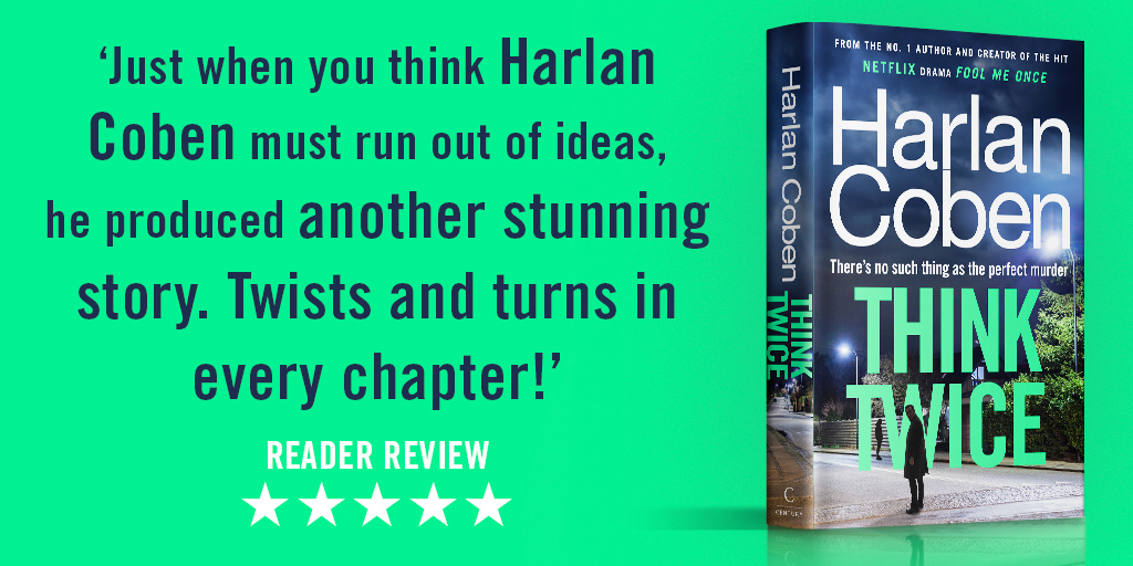 Another stellar 5🌟 reader review for @HarlanCoben's #ThinkTwice! Coming to all good bookshops on 23rd May, and available to pre-order here: amazon.co.uk/dp/B0CFPVT4SN