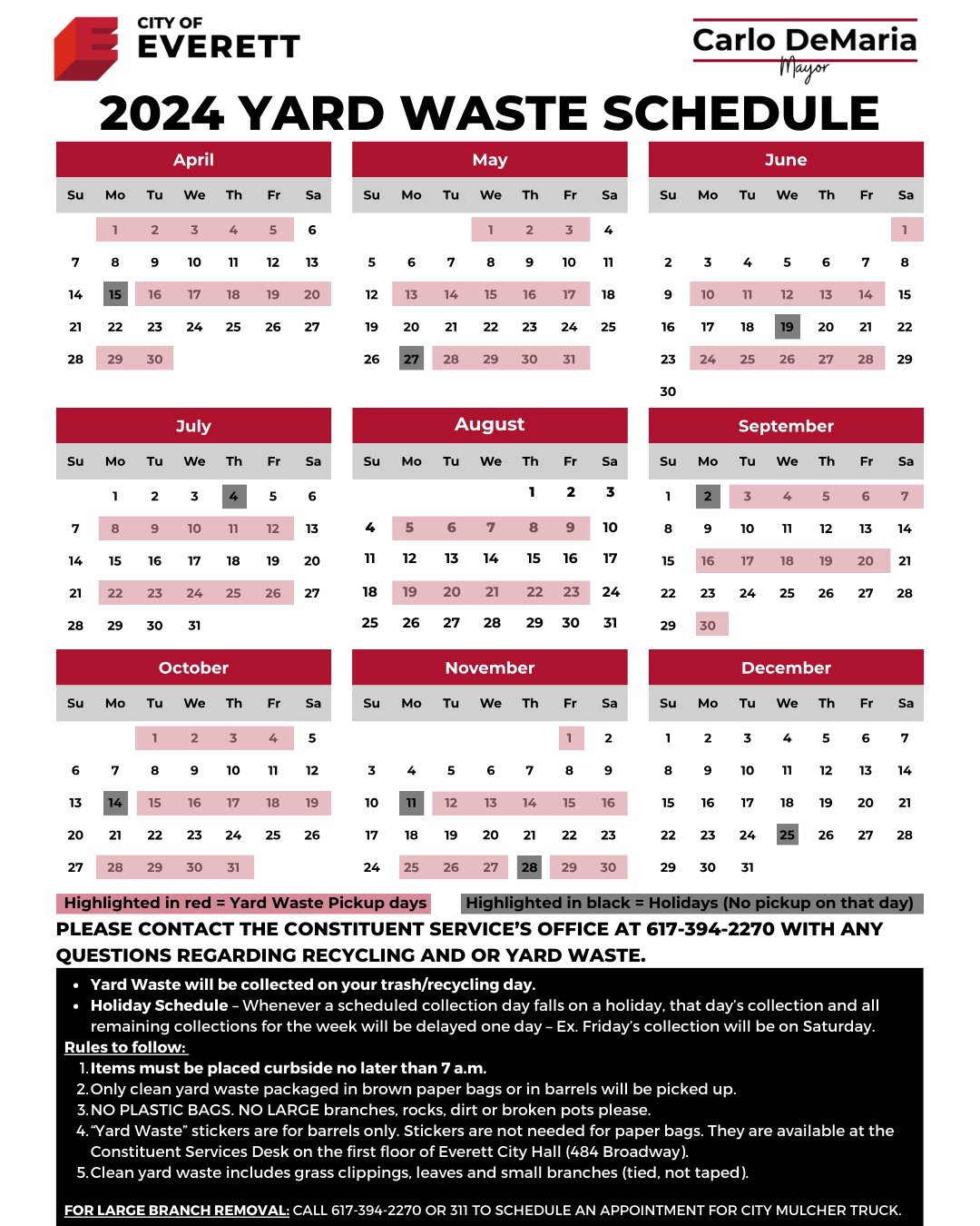 Mayor Carlo DeMaria on X: "🌿 2024 YARD WASTE SEASON BEGINS IN APRIL 🌿  Everett Residents, let's keep our properties clean and tidy these upcoming  months! Save this photo on your device
