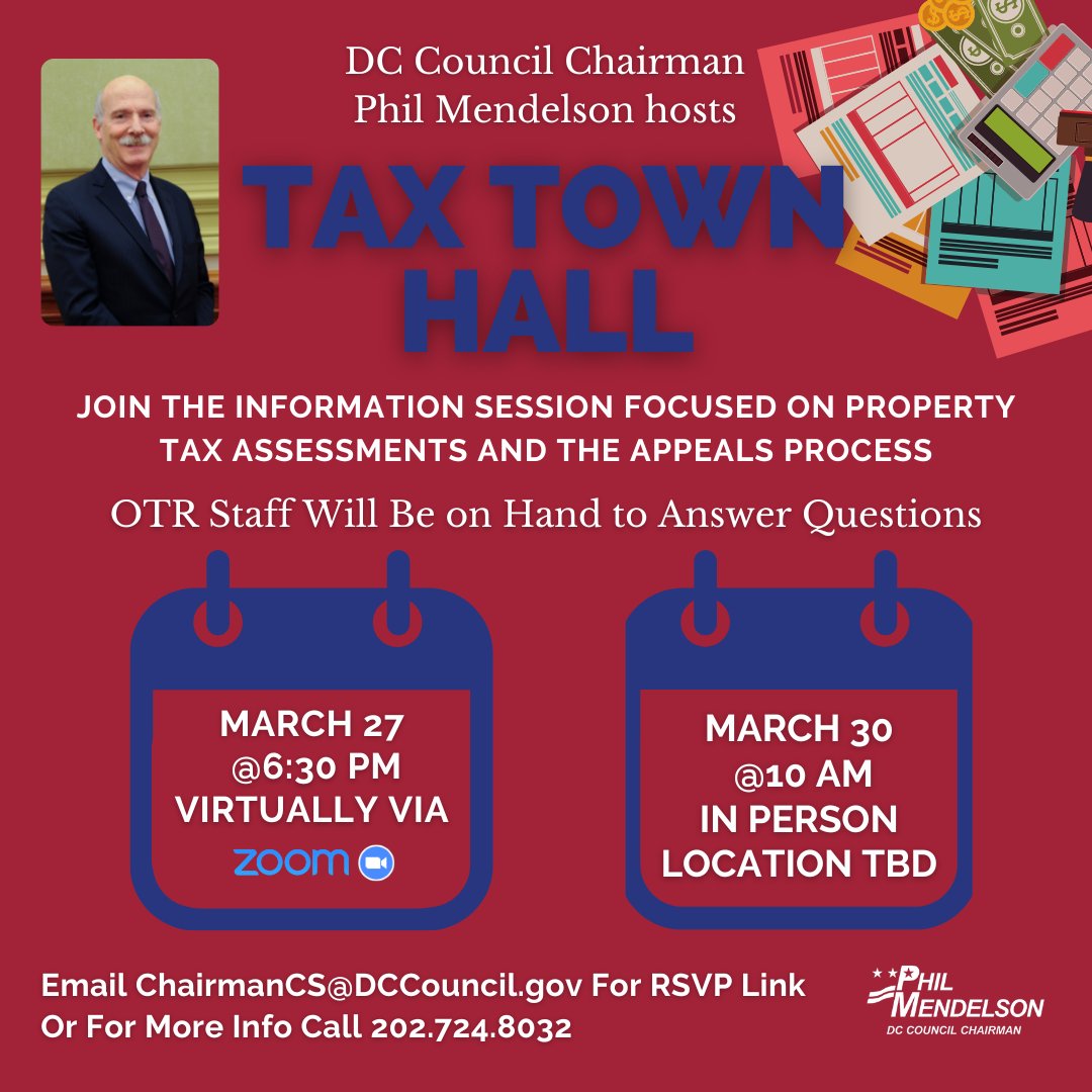 ChmnMendelson's tweet photo. Join me tonight and this weekend for my annual Tax Town Hall meeting. We'll provide info on property tax assessments and the appeals process.

@MyTaxDC staff will be on hand to answer any questions.

Email ChairmanCS@dccouncil.gov for the RSVP link for tonight's virtual event. https://t.co/xn1PzpPkvl