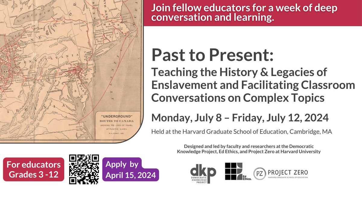 edethics's tweet photo. Applications open for Past to Present Institute! The Democratic Knowledge Project @DKPHarvard and EdEthics @edethics will host K-12 educators at a one-week free institute supported by Harvard &amp; Legacy of Slavery Initiative: Monday, July 8 – Friday July 12, 2024. https://t.co/jzDMTgdIr6
