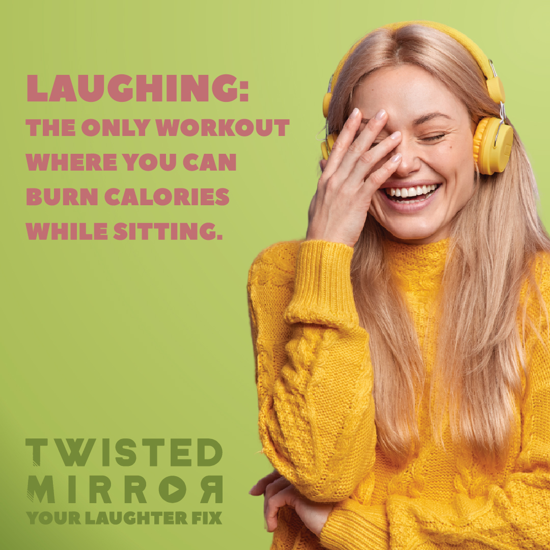 Laughter gets your heart pumping and burns the equivalent calories per hour as walking at a slow to moderate pace🤓#laughterheals #justwhatthedoctorordered #laughter #science #facts #twistedmirror #twistedmirrortv #comedy #yourlaughterfix