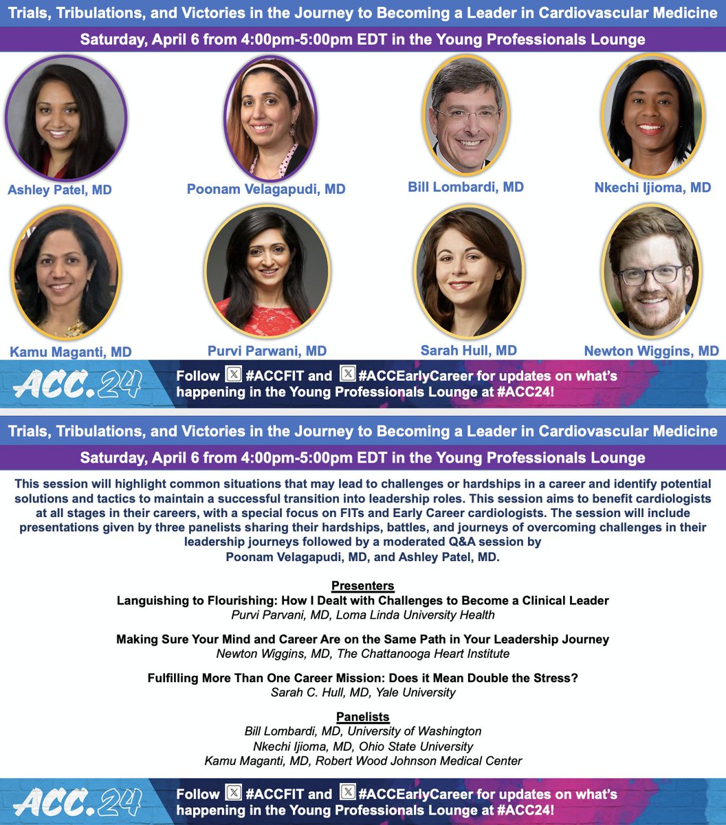 ⭐️ Trials, Tribulations, & Victories in the Journey to Becoming a Leader in Cardiovascular Medicine ⭐️ 4/6, 4p-5p ⭐️ Drs. @ashleypatel92 & @Pooh_Velagapudi moderate conversation w/Drs. @DrBillLombardi, Nkechi Ijioma, @KamuMaganti, @purviparwani, @hull_md, & @nbwiggins #ACC24