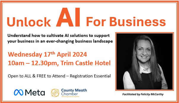 Understand how to cultivate AI Solutions to support your business in an ever-changing business landscape 📣Meta Digital Skills Workshop with Felicity McCarthy - Unlock AI For Business 📅Wednesday 17th April 10am – 12.30pm Trim Castle Hotel Register👇 countymeathchamber.ie/events-amp-tra…