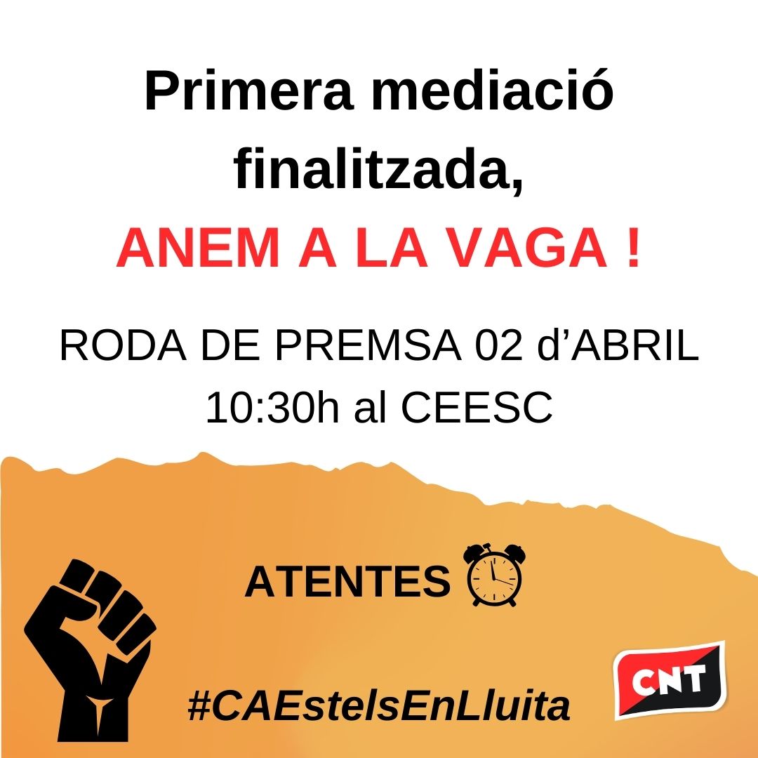 IntervencioCNT's tweet photo. Primera mediació sortim sense acords, l'Entitat nega fets i no te voluntat de millora.
Davant d'això,💥 ANEM A VAGA!

🗓 El 2 d'abril:
🗣 Roda de premsa al @ceesc_cat 

🗓️3 d'abril:
🚉Manifestació al Masnou

 Per millorar les condicions d'infants i treballadores!💪
#CAEstesnLuita https://t.co/FyNiwG03ly