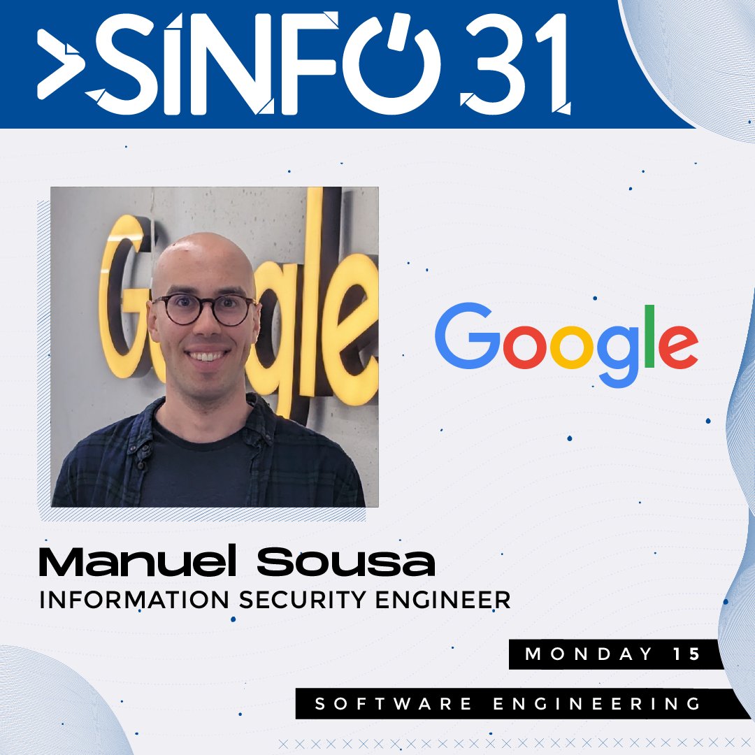 sinfoist's tweet photo. 🚨 New speaker alert! 🚨
Meet Manuel Sousa, a former IST student now thriving as an Information Security Engineer at Google!💻✨
Don't miss the chance to get to know Manuel and his work on April 15th! 💙 https://t.co/1cfGfnTpyP