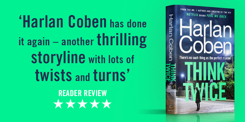 It's publication week for <a href="/HarlanCoben/">Harlan Coben</a>'s #ThinkTwice! 

To get you in the mood, we're pleased to share one more 5🌟 early reader review. 

Hitting shelves on Thursday 23rd, there's still some time to pre-order your copy! 
amazon.co.uk/dp/B0CFPVT4SN