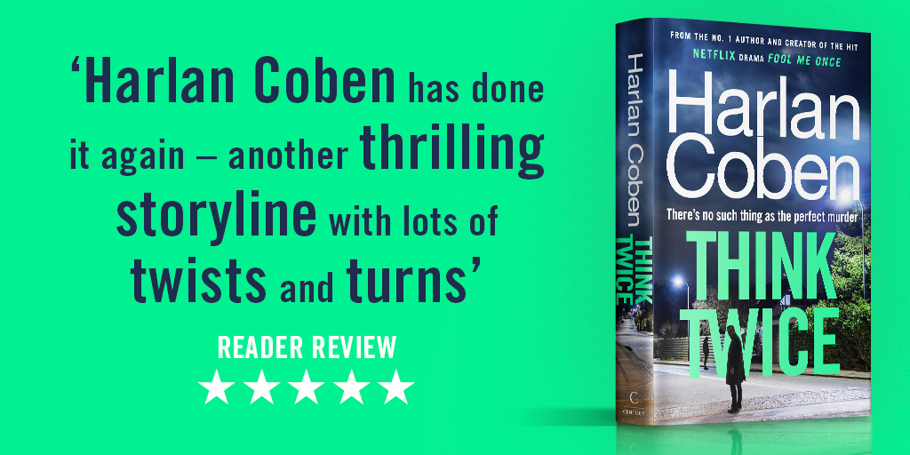 It's publication week for @HarlanCoben's #ThinkTwice! To get you in the mood, we're pleased to share one more 5🌟 early reader review. Hitting shelves on Thursday 23rd, there's still some time to pre-order your copy! amazon.co.uk/dp/B0CFPVT4SN