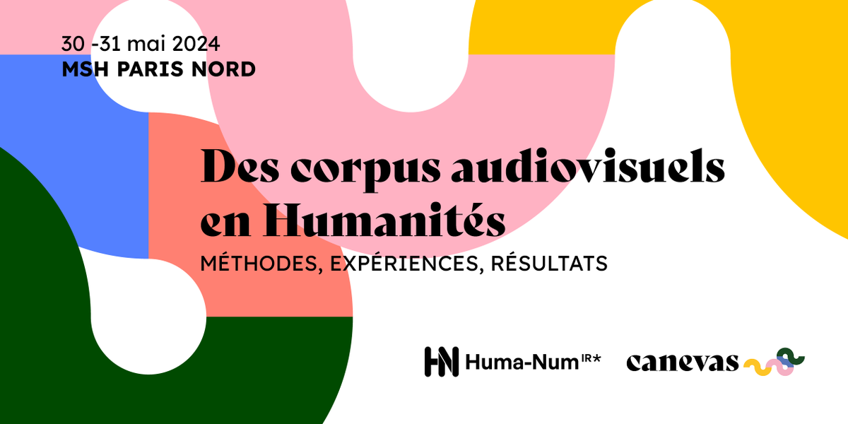 📽️ Colloque international “Des corpus audiovisuels en Humanités : Méthodes, expériences, résultats” organisé par le consortium HN-CANEVAS les 30 et 31 mai 2024 à la @MSHParisNord. 🌟 Programme et inscriptions (obligatoire)🌟: bit.ly/47SFDeM #HN_Canevas #shs #dh #humanum