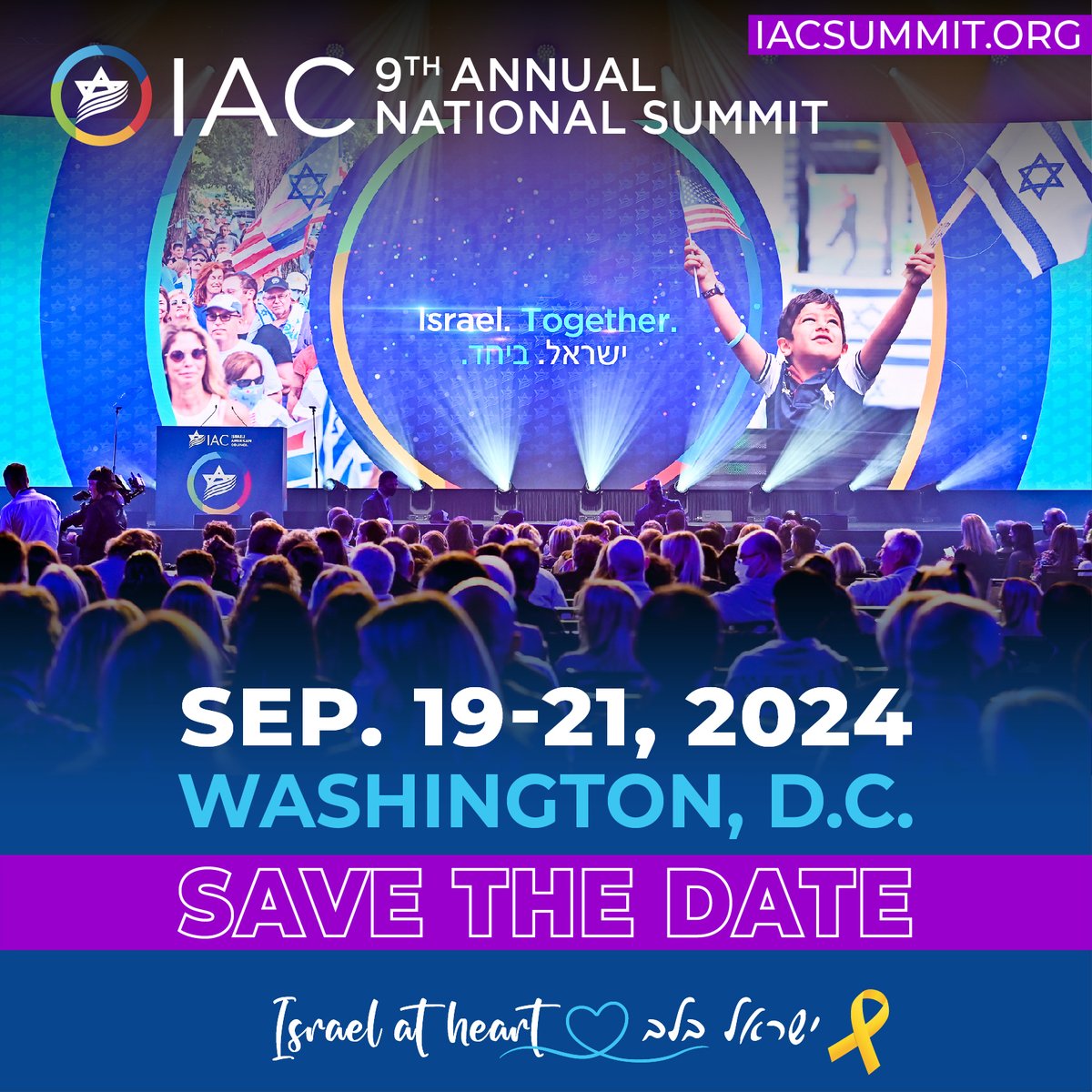 𝐒𝐚𝐯𝐞 𝐭𝐡𝐞 𝐃𝐚𝐭𝐞! IAC National Summit September 19-21, Washington DC The most anticipated gathering in the Jewish World is back and more relevant than ever! Sign up for updates and be first in line for early registration: iac360.org/summit #IACNationalSummit2024