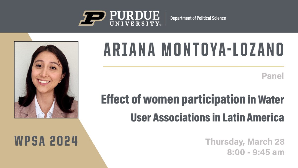 Coming soon, #WPSA2024 presentation by Ariana Montoya-Lozano #PurduePoliticalScience @PurdueLibArts